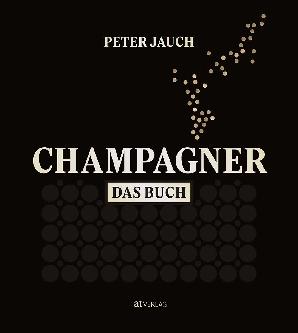 CHAMPAGNER – Das Buch
